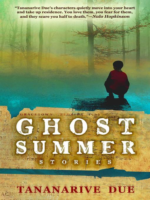 Title details for Ghost Summer by Tananarive Due - Wait list